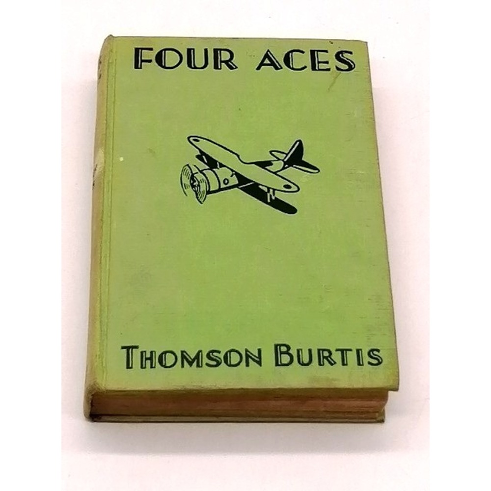 Vintage Four Aces Hardcover Book 1932 Author Thomson Burtis